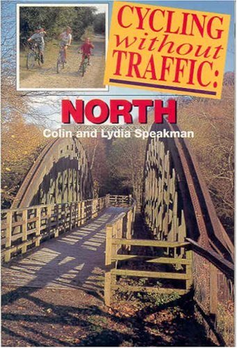 9780711024496: Cycling without Traffic: North [Idioma Ingls]