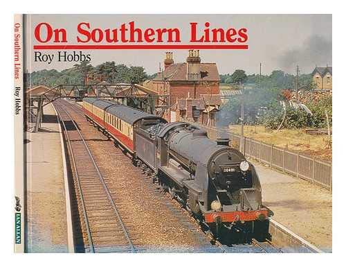 Stock image for On Southern Lines for sale by WorldofBooks
