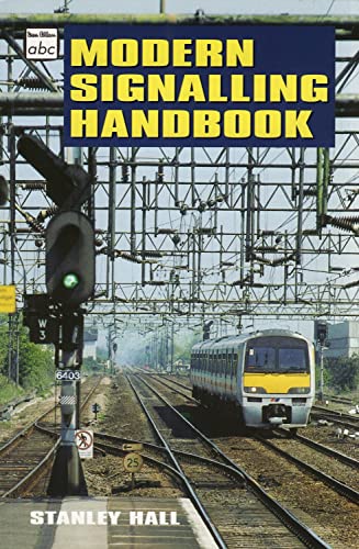Beispielbild fr Modern Signalling Handbook (Ian Allan abc S.) zum Verkauf von WorldofBooks
