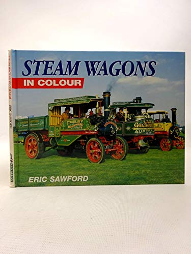 Stock image for Steam Wagons in Colour for sale by WorldofBooks