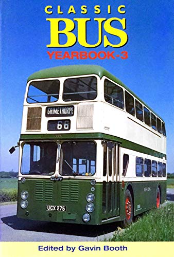 Beispielbild fr Classic Bus Yearbook: No. 3 zum Verkauf von WorldofBooks