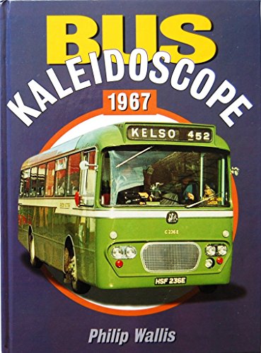 9780711025387: Bus Kaleidoscope 1967