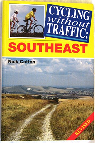 9780711025547: Cycling without Traffic: Southeast [Idioma Ingls]