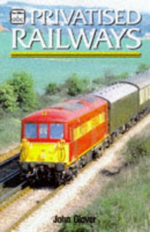 Stock image for ABC Privatised Railways (Ian Allan abc S.) for sale by WorldofBooks