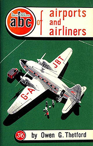 9780711025837: Airports and Airliners, 1948 (Ian Allan abc S.)