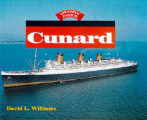 Stock image for Glory Days: Cunard for sale by Ryde Bookshop Ltd