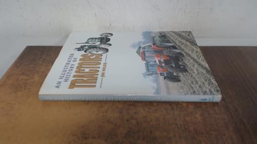 Stock image for An Illustrated History of Tractors for sale by Reuseabook