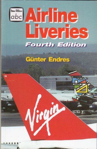 Beispielbild fr Airline Liveries (Ian Allan abc) (Ian Allan abc S.) zum Verkauf von WorldofBooks