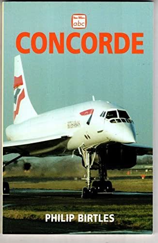 Stock image for Concorde (Ian Allan abc S.) for sale by WorldofBooks