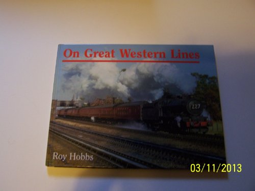 Stock image for On Great Western Lines for sale by Adkins Books