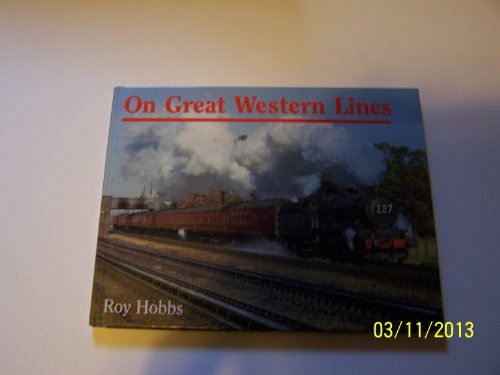 Stock image for On Great Western Lines for sale by WorldofBooks