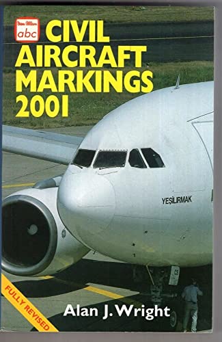 Beispielbild fr Civil Aircraft Markings (Ian Allan abc S.) zum Verkauf von WorldofBooks