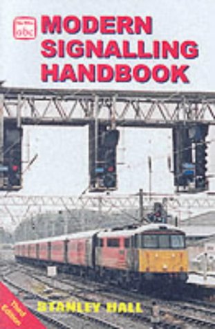 9780711028159: Modern Signalling Handbook (Ian Allan abc S.)