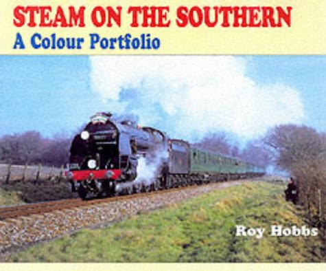 Stock image for Steam on the Southern: A Colour Portfolio for sale by AwesomeBooks