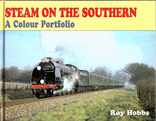 9780711028418: Steam on the Southern : A Colour Portfolio