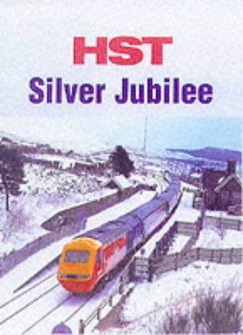 Stock image for HST: Silver Jubilee for sale by WorldofBooks