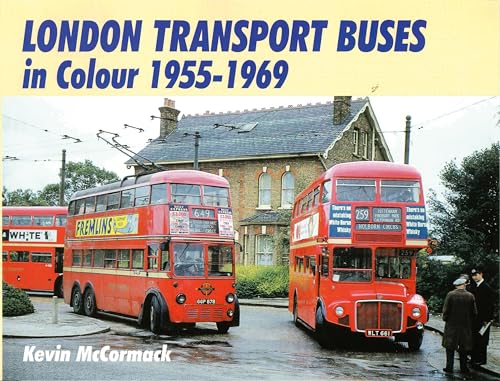 Imagen de archivo de London Transport Buses In Colour 1955-1969 a la venta por WorldofBooks
