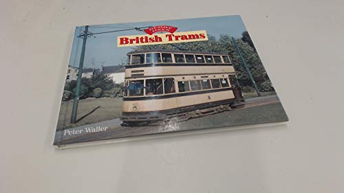 Stock image for Glory Days: British Trams for sale by WorldofBooks