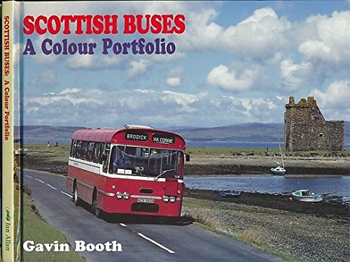 Beispielbild fr Scottish Buses: A Colour Portfolio zum Verkauf von WorldofBooks