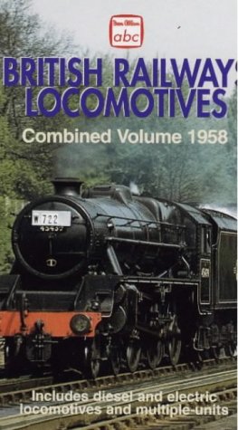 British Railways Locomotives 1958 (Ian Allan ABC) (9780711029743) by Ian Allan Publishers