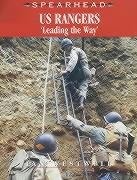 Imagen de archivo de US Rangers : Leading the Way a la venta por Better World Books