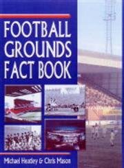 Stock image for Football Grounds Fact Book for sale by J. and S. Daft