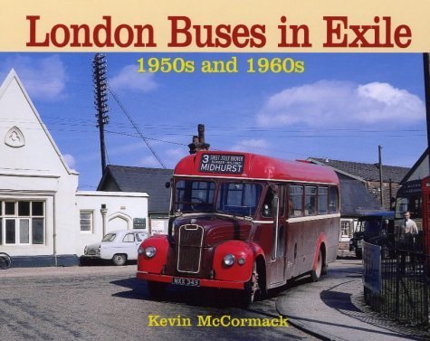 Imagen de archivo de London Transport In Exile 1950s And 1960s: The 1950s and 1960s a la venta por WorldofBooks
