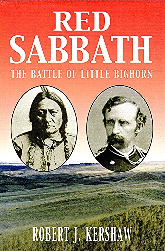 Stock image for Red Sabbath: The Battle of Little Bighorn for sale by Front Cover Books