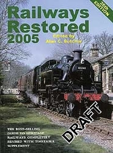 Stock image for Railways Restored 2005 for sale by AwesomeBooks