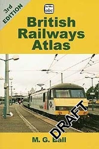 9780711030596: abc British Railways Atlas 3rd Edition (Abc S.)