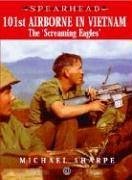 Beispielbild fr 101ST AIRBORNE IN VIETNAM: The Screaming Eagles (Spearhead) zum Verkauf von Books From California
