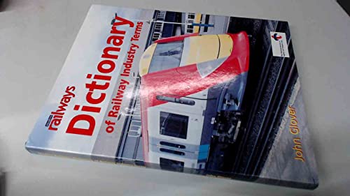 Stock image for Modern Railways Dictionary Of Railway Industry Terms for sale by WorldofBooks