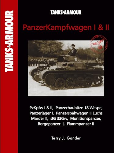 Tanks & Armour - Panzerkampfwagen I & II - Pzkpfw I & II - Panzerhaubitze 18 Wespe - Panzerjager ...