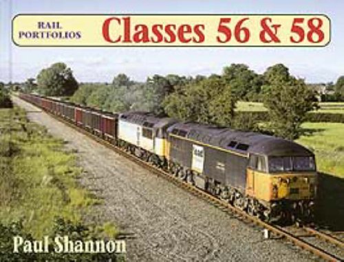 Beispielbild fr Rail Portfolios: Classes 56 & 58: Classes 56 and 58 zum Verkauf von WorldofBooks