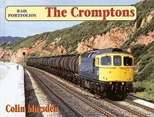 The Cromptons (Class 33) (Rail Portfolios)