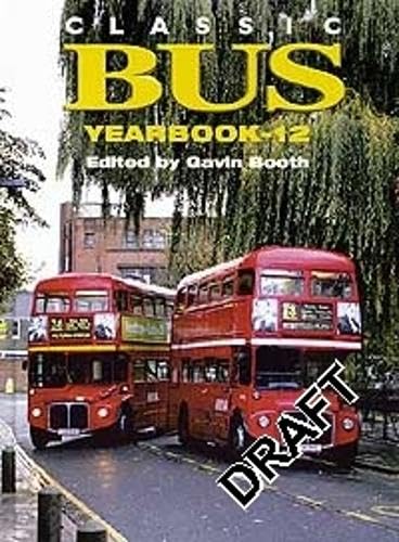 Stock image for Classic Bus Yearbook 12: v. 12 for sale by WorldofBooks