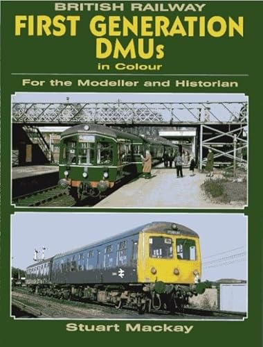 Stock image for British Railroads First Generation Dmus in Colour (For the Modeller and Historian) for sale by GF Books, Inc.