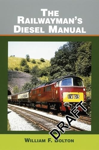 Imagen de archivo de The Railwayman's Diesel Manual a la venta por WorldofBooks