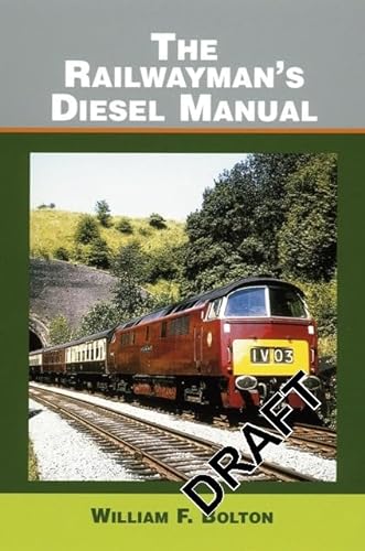 Stock image for The Railwayman's Diesel Manual for sale by WorldofBooks