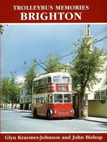 9780711031999: Trolleybus Memories: Brighton