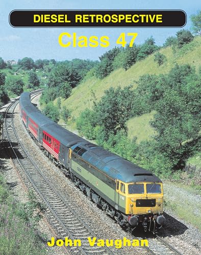 9780711032019: Class 47 (Diesel Retrospective)