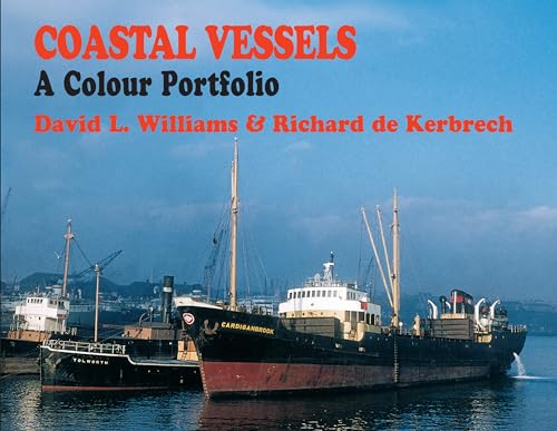 Stock image for Coastal Vessels: A Colour Portfolio for sale by WorldofBooks