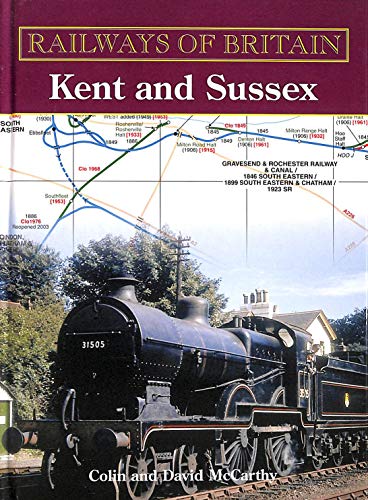 Beispielbild fr Kent and Sussex (Railways of Britain) zum Verkauf von R.D.HOOKER
