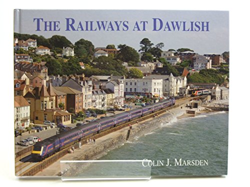 9780711032538: The Railways At Dawlish