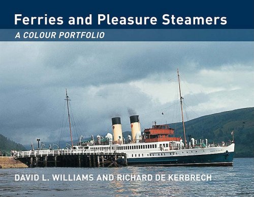 Beispielbild fr Ferries and Pleasure Steamers: A Colour Portfolio zum Verkauf von WorldofBooks