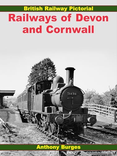 British Railway Pictorial : Railways of Devon and Cornwall