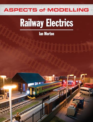 Stock image for Aspects of Modelling: Railway Electrics for sale by WorldofBooks