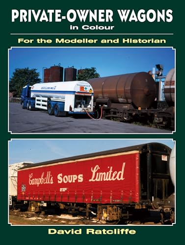 9780711033658: Private-Owner Wagons in Colour for the Modeller and Historian