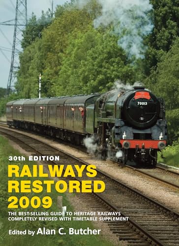 Beispielbild fr Railways Restored 2009 zum Verkauf von AwesomeBooks