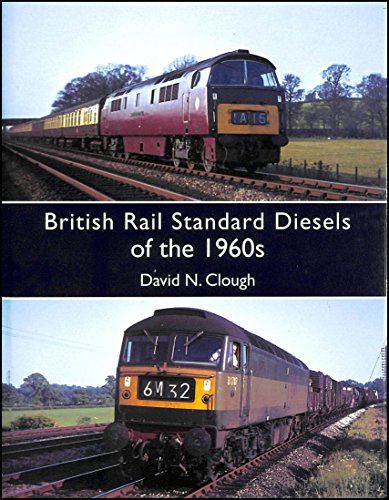 Beispielbild fr British Rail Standard Diesels of the 1960s zum Verkauf von WorldofBooks